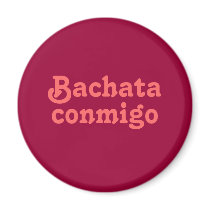 Bachata Conmigo Latin Dancing Lover Refrigerator Refrigerator Magnet