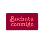 Bachata Conmigo Latin Salsa Dancing Custom Custom Address Label