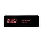Bachata Conmigo Latin Salsa Dancing Custom Custom Return Address Label