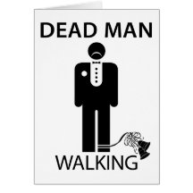 Bachelor: Dead Man Walking Card