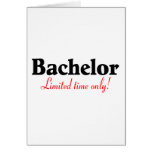 Bachelor (Limited Time Only) Card
