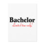 Bachelor (Limited Time Only) Post Card