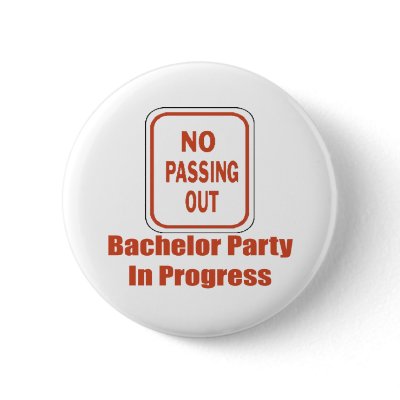 Bachelor Party Button