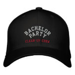Bachelor Party, Clean-up Crew, Best Man Embroidered Hat