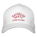 Bachelor Party, Clean-up Crew, Best Man Hat embroideredhat