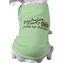 Bachelor Party (Drink Up Bitches) pet clothing