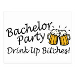 Bachelor Party (Drink Up Bitches) Postcard