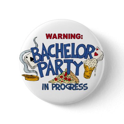 Bachelor Party in Progress Pins by bachelorbachelorette