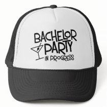 Bachelor Party in Progress hats