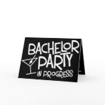 Bachelor Party In Progress Invitation Card