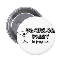 Bachelor Party in Progress buttons