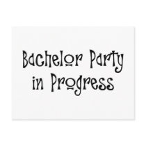 Bachelor Party In Progress Post Cards