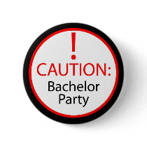 Bachelor party pin buttons