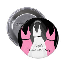 Bachelorette Bridal Dresses Girls Night Out Pinback Buttons