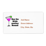 Bachelorette Buy the Bride a Round Personalized Shipping Label