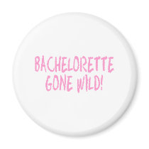 Bachelorette Gone Wild magnets