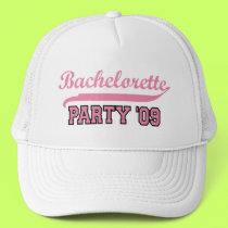Bachelorette Party '09 hat by bachelorbachelorette Bachelorette Party '09 hat