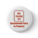 Bachelorette Party Button by weddingpartygifts Bachelorette Party Button