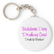 Bachelorette Party Drinking Crew Keychain