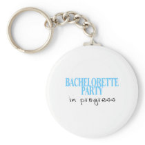 Bachelorette Party In Progress (Blu) Key Chains