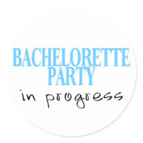 Bachelorette Party In Progress (Blu) Sticker