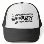 Bachelorette Party in Progress Hat