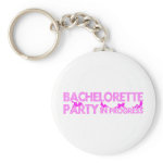 Bachelorette Party In Progress Key Chains