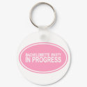Bachelorette Party In Progress Keychain Keepsake by TeeShirtsTShirts Bachelorette Party In Progress Keychain Keepsake