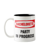 Bachelorette party in progress coffee mugs