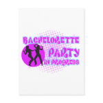 Bachelorette Party In Progress Postcards