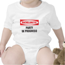 Bachelorette party in progress tee shirts