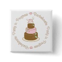 Bachelorette Party in Progress Wedding Tee Gifts Pins