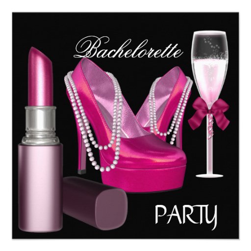 Bachelorette Party Lipstick Pink Shoes Champagne Personalized Invite