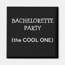 Bachelorette Party Magnets