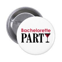 Bachelorette party pinback buttons