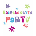 Bachelorette Party T Shirt