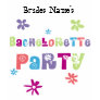 Bachelorette Party T Shirt