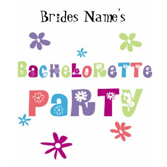 Bachelorette Party T Shirt shirt