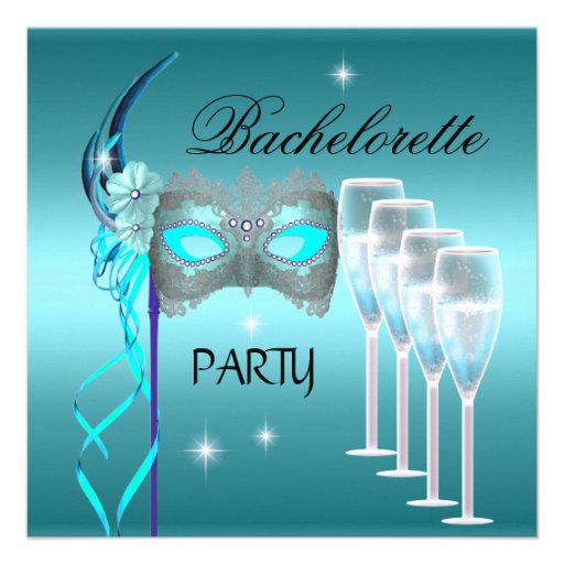 Bachelorette Party Teal Blue Mask Champagne Invitations