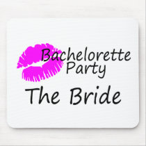 Bachelorette Party The Bride Pink Kiss Mousepads