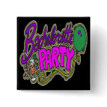 Bachelorette Party Time Pinback Button