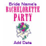 Bachelorette Party T-shirt