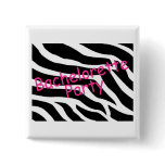 Bachelorette Party (Zebra) Button