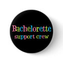 Bachelorette support crew button by bachelorbachelorette Bachelorette support crew button