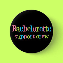 Bachelorette support crew button by bachelorbachelorette Bachelorette support crew button