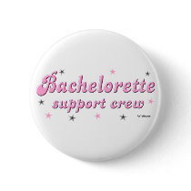 Bachelorette support crew button
