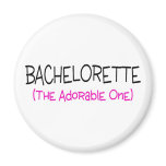 Bachelorette The Adorable One Fridge Magnets