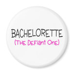 Bachelorette The Defiant One Fridge Magnet