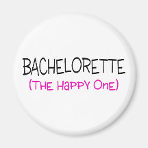 Bachelorette The Happy One Magnet