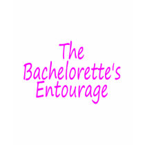 Bachelorette's Entourage t-shirts by BacheloretteGirl Bachelorette's Entourage t-shirts